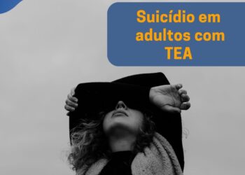 Suicídio no Autismo em Adultos: Um Chamado à Conscientização no Setembro Amarelo
