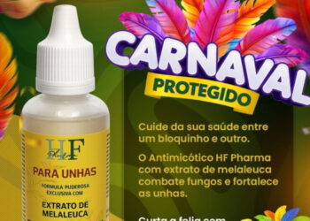 HF Pharma alerta para cuidados no Carnaval e reforça uso de antimicótico com extrato de melaleuca para proteção das unhas